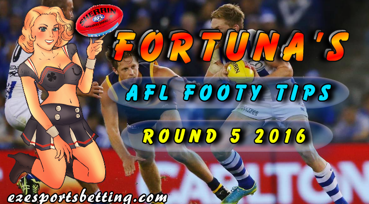 Fortuna's AFL Footy Tips Round 5 2016