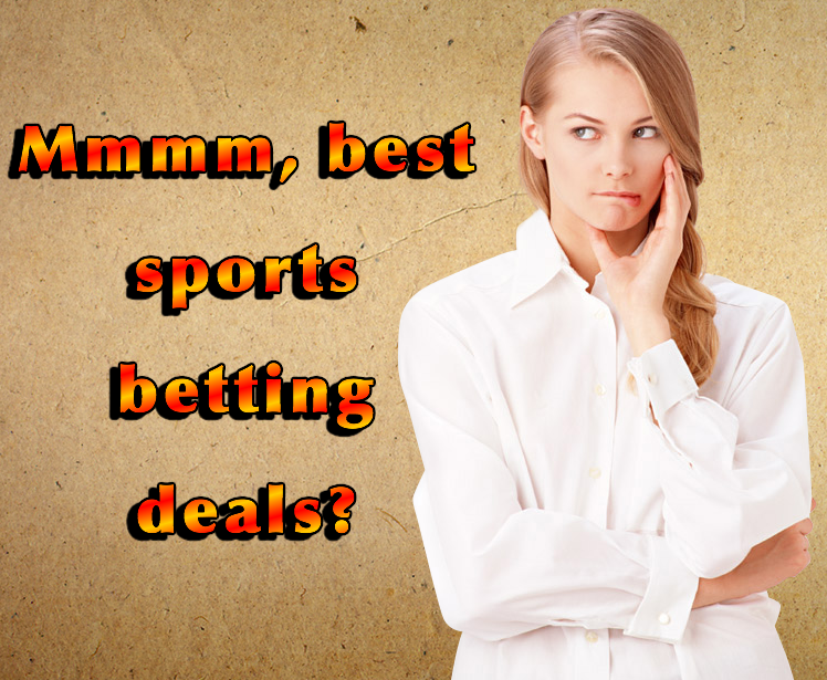 best sports betting deals